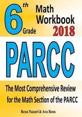 6th Grade PARCC Math Workbook 2018