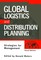 Global Logistics And Distribution Planning