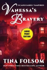 Vanessa's Bravery (Large Print Edition)