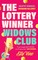 The Lottery Winner Widows Club