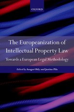 The Europeanisation of Intellectual Property Law