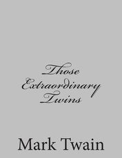 Those Extraordinary Twins