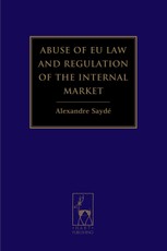 Abuse of EU Law and Regulation of the Internal Market
