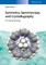 Symmetry, Spectroscopy, and Crystallography