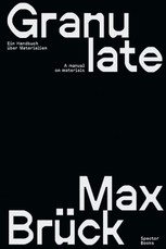 Max Brück: Granulate