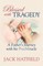 Blessed with Tragedy