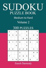300 Medium to Hard Sudoku Puzzle Book