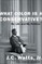 What Color Is a Conservative?