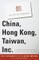China, Hong Kong, Taiwan, Inc.