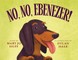 No, No, Ebenezer