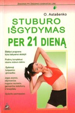 Stuburo išgydymas per 21 dieną