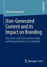 User-Generated Content and Its Impact on Branding