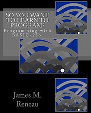 So You Want to Learn to Program?