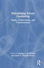 Humanizing School Counseling