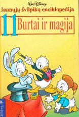 Jaunųjų švilpikų enciklopedija 11. Burtai ir magija