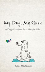 My Dog, My Guru