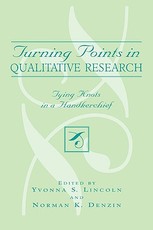 Turning Points in Qualitative Research