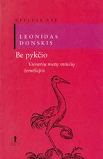 Be pykčio: vienerių metų minčių žemėlapis