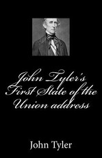 John Tyler's First State of the Union address