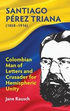 Santiago PÃ©rez Triana (1858-1916)