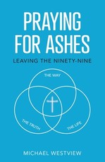 Praying for Ashes