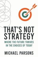 That's Not Strategy