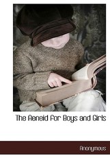 The Aeneid for Boys and Girls
