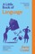 A Little Book of Language