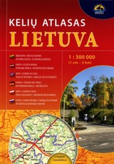 Lietuva. Kelių atlasas. 1 : 300 000