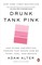 Drunk Tank Pink
