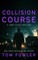 Collision Course