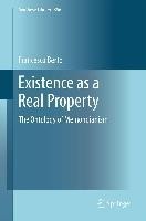Existence as a Real Property