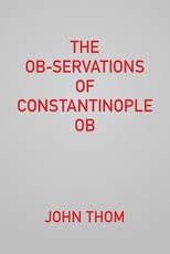 The Ob-servations of Constantinople Ob