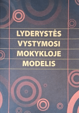 Lyderystės vystymosi mokykloje modelis