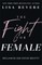 Fight for Female