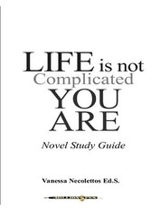 Life Is Not Complicated, You Are
