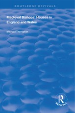 Medieval Bishops' Houses in England and Wales