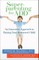 Superparenting for ADD