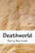 Deathworld