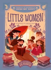 Easy Illustrated Classics. Little Women