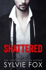 Shattered