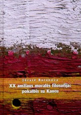 XX amžiaus moralės filosofija: pokalbis su Kantu