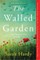 Hardy, S: Walled Garden