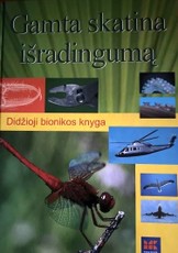 Gamta skatina išradingumą