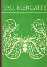 Tau, mergaite