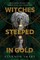 Witches Steeped in Gold