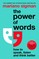 The Power of Words