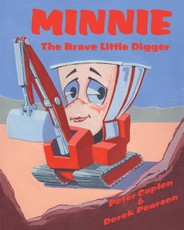 Minnie the Brave Little Digger