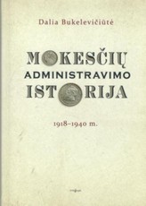 Mokesčių administravimo istorija 1918–1940 m.
