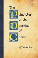 The Principles of the Doctrine of Christ